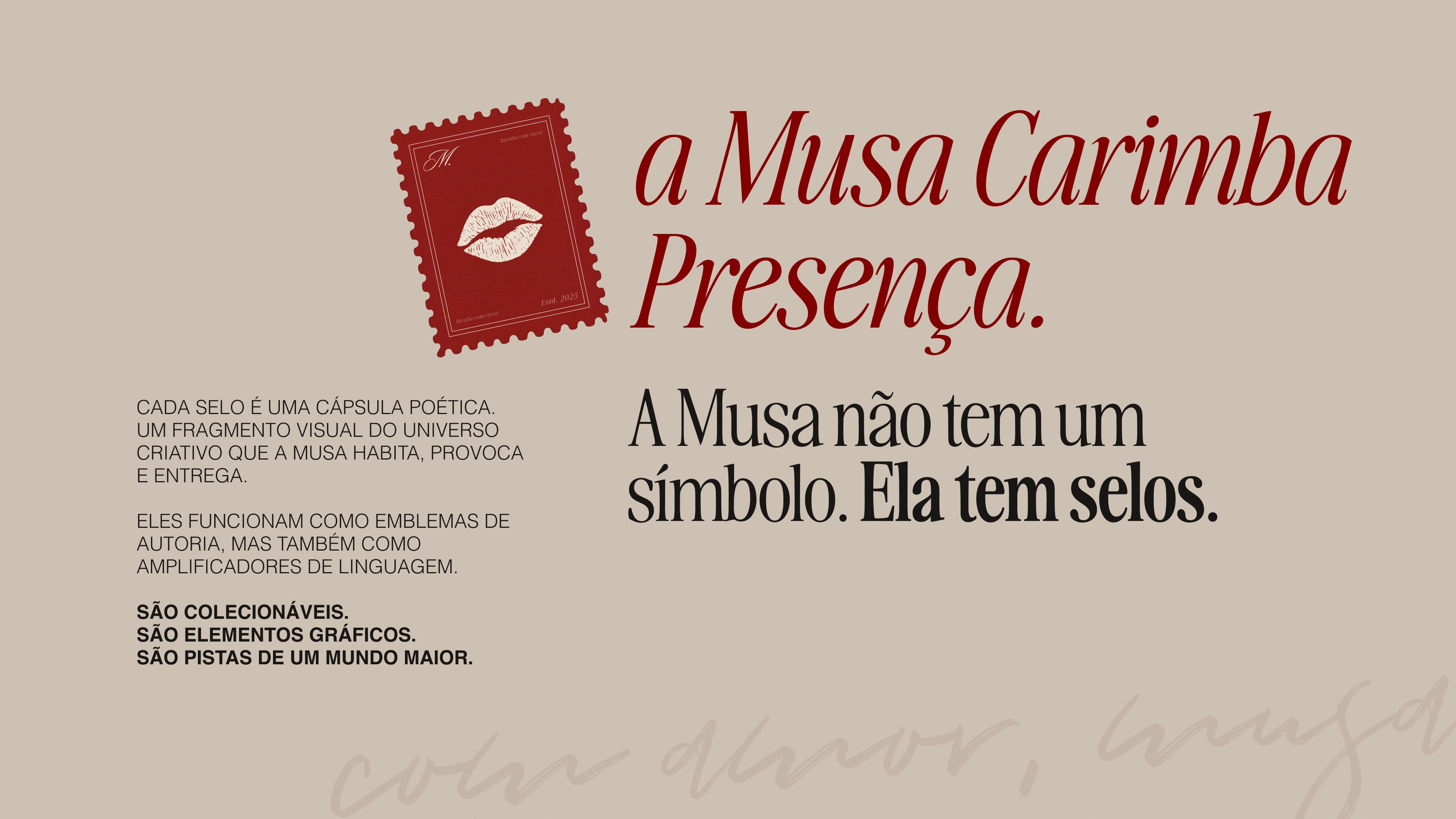 A Musa carimba presença