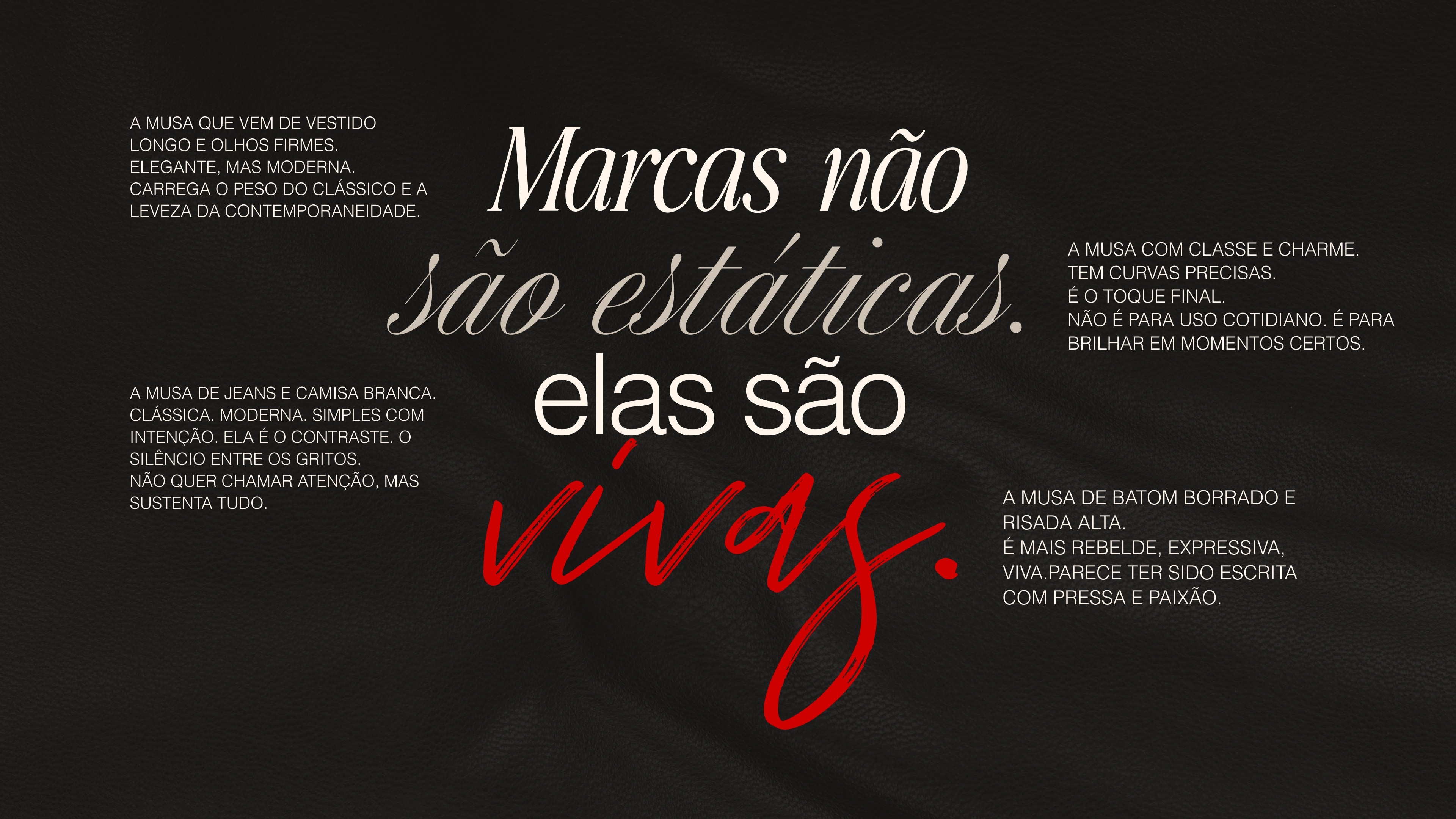 Marcas não são estáticas, elas são vivas